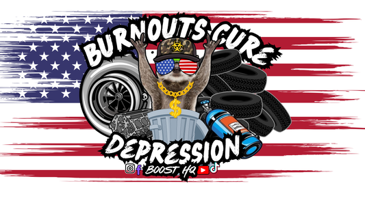 (Pre-Order) Burnouts Cure Depression